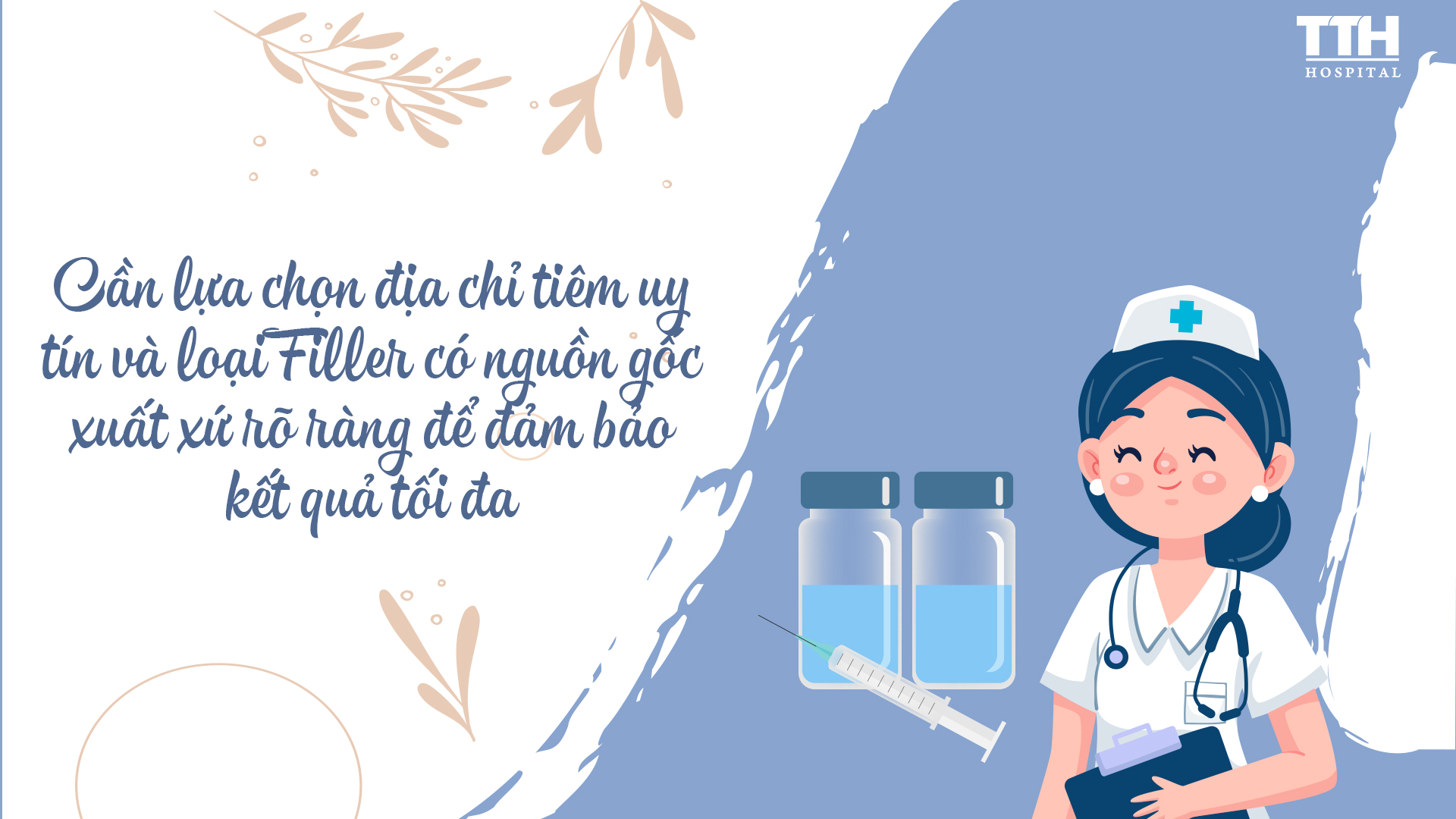 Cần tìm hiểu kỹ về địa chỉ và loại Filler trước khi tiêm