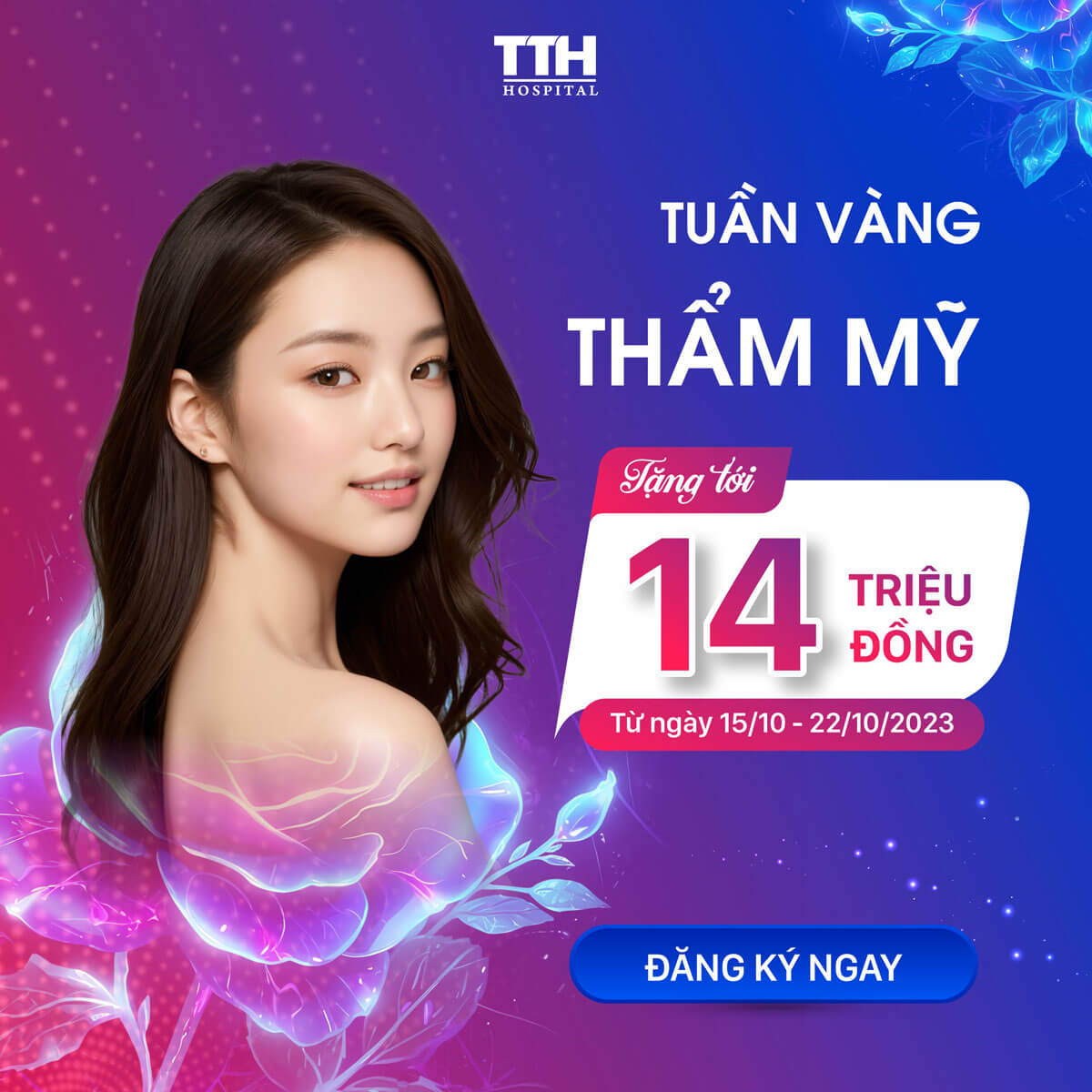 Chương trình Tuần Vàng Thẩm Mỹ - Làm đẹp là quyền năng của phái đẹp