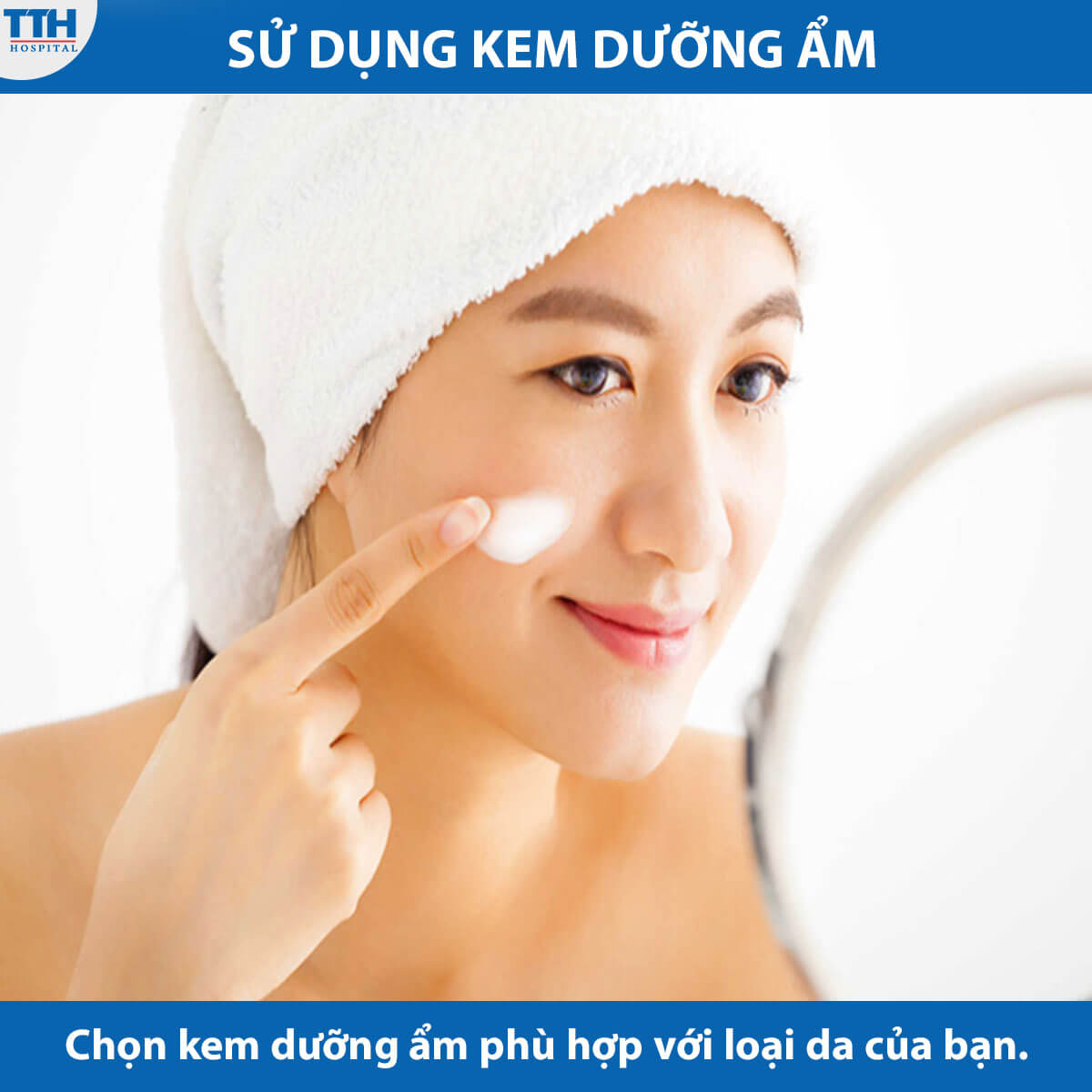 Sử dụng kem dưỡng ẩm