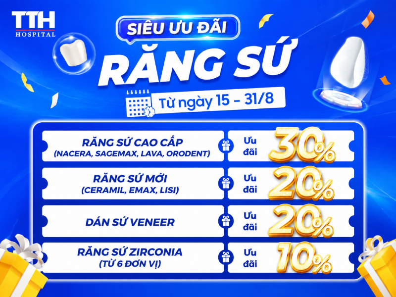 Ưu đãi răng sứ thẩm mỹ lên đến 30% trong tháng 8