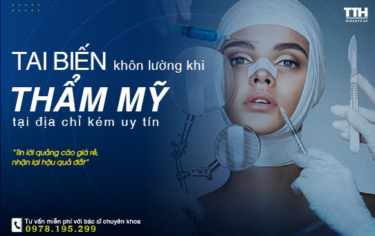 Thẩm mỹ kém uy tín và những biến chứng khôn lường