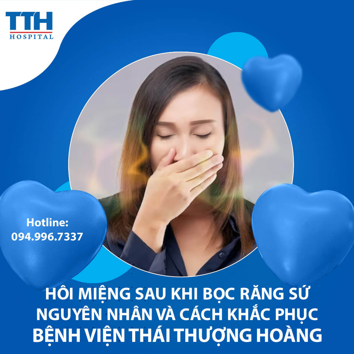 Hôi Miệng sau Khi Bọc Răng Sứ: Nguyên Nhân và Cách Khắc Phục