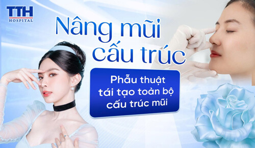 Nâng mũi cấu trúc phẫu thuật tái tạo toàn bộ cấu trúc mũi
