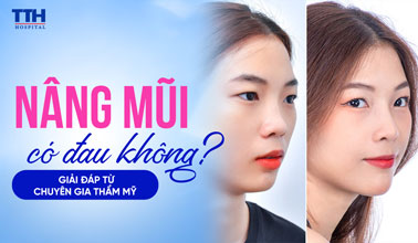 NÂNG MŨI CÓ ĐAU KHÔNG? GIẢI ĐÁP TỪ CHUYÊN GIA THẨM MỸ