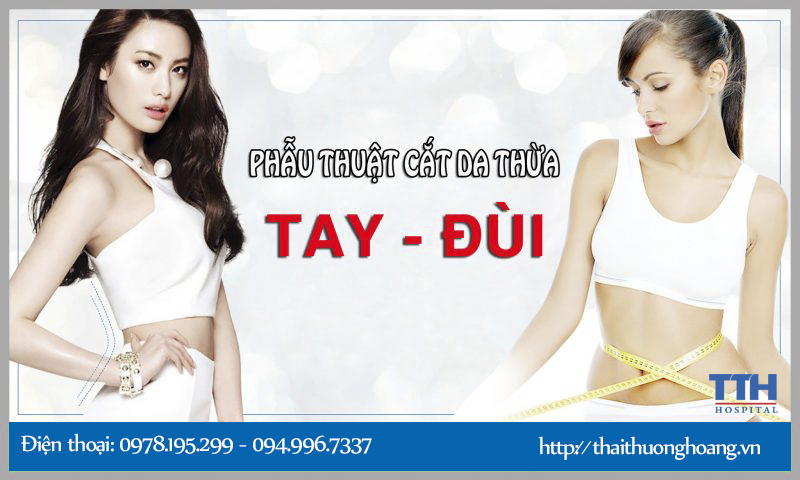 Tạo hình cắt da thừa tay và đùi
