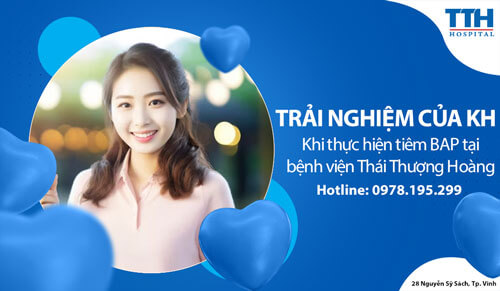 Trải nghiệm của khách hàng khi thực hiện tiêm BAP tại bệnh viện Thái Thượng Hoàng