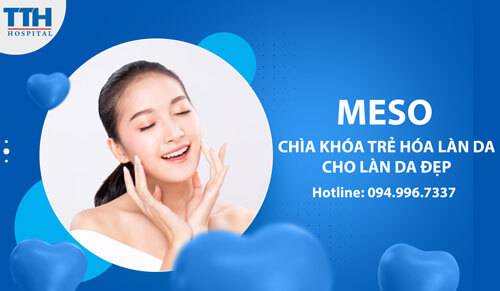Meso - Chìa khóa trẻ hóa da cho làn da đẹp