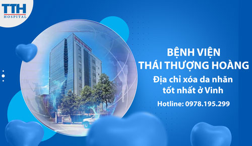 Địa chỉ xóa da nhăn uy tín tại Vinh - Bệnh viện Thái Thượng Hoàng