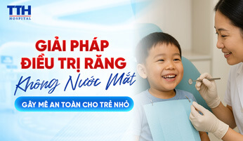 Giải Pháp Điều Trị Răng Không Nước Mắt