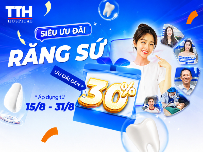 RĂNG SỨ THẨM MỸ THÁNG 8: ƯU ĐÃI LÊN ĐẾN 30% TẠI BỆNH VIỆN THÁI THƯỢNG HOÀNG