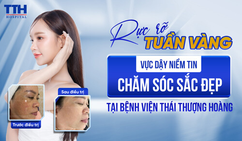 RỰC RỠ TUẦN VÀNG – VỰC DẬY NIỀM TIN CHĂM SÓC SẮC ĐẸP