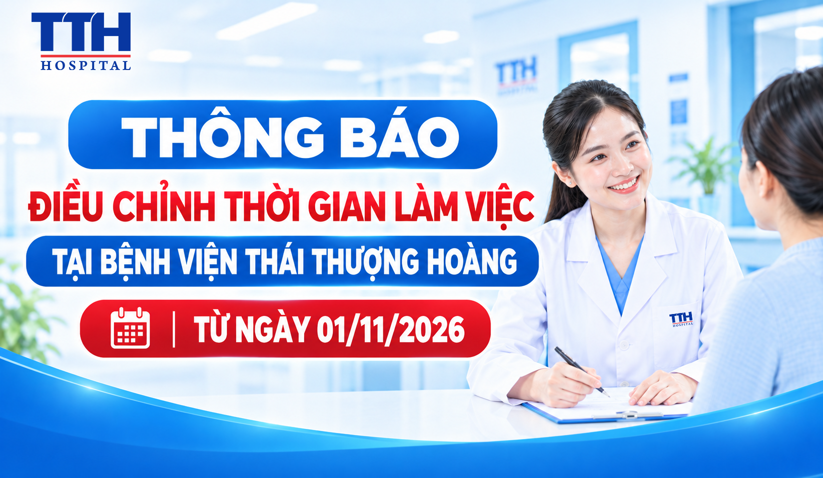 THÔNG BÁO ĐIỀU CHỈNH THỜI GIAN LÀM VIỆC TẠI BỆNH VIỆN THÁI THƯỢNG HOÀNG TỪ NGÀY 01/11/2026