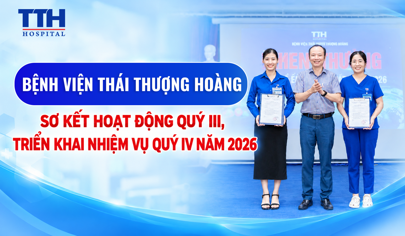 BỆNH VIỆN THÁI THƯỢNG HOÀNG TỔ CHỨC SƠ KẾT HOẠT ĐỘNG QUÝ III, TRIỂN KHAI NHIỆM VỤ QUÝ IV NĂM 2026
