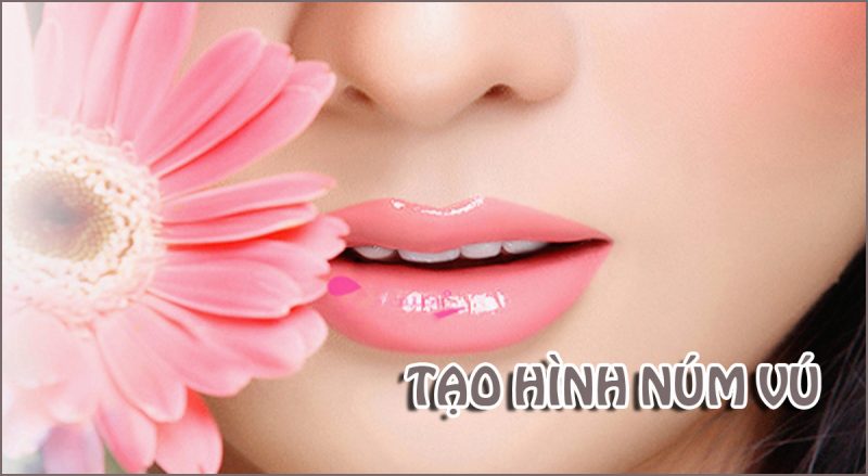 Tạo hình núm vú